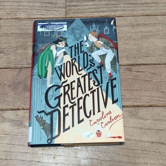 The World's Greatest Detective, a hardcover book written by Caroline Carlson - Picture 1 of 2